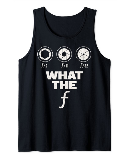 What The F Photography Tank Top