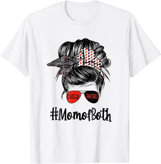 Funny Cheer and Football MOM Of Both Mom Bun Hair T-Shirt