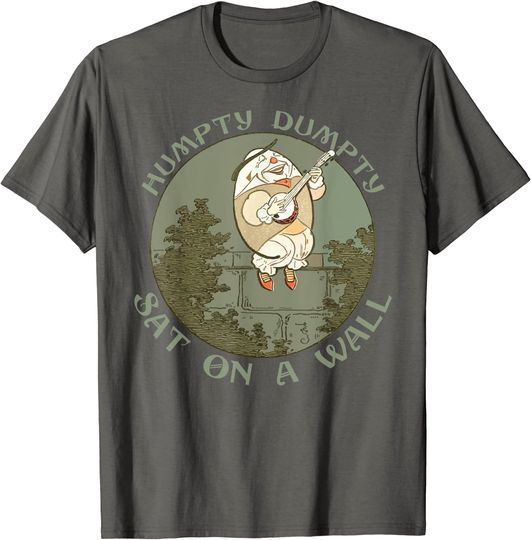 Humpty Dumpty T Shirt