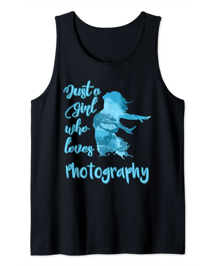 Just A Girl Who Loves Photography Tank Top