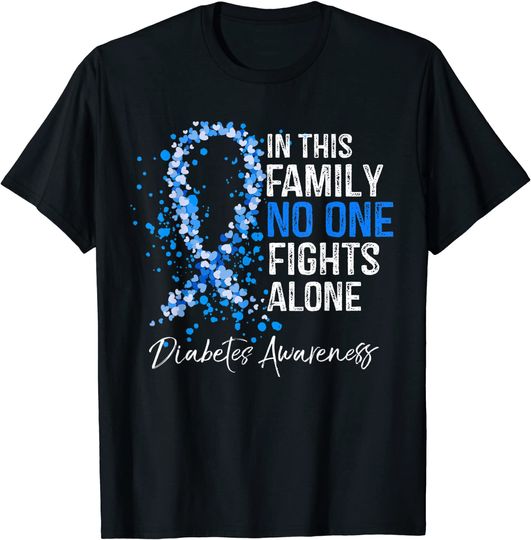 Diabetes Awareness In This Family No One Fights Alone Shirt