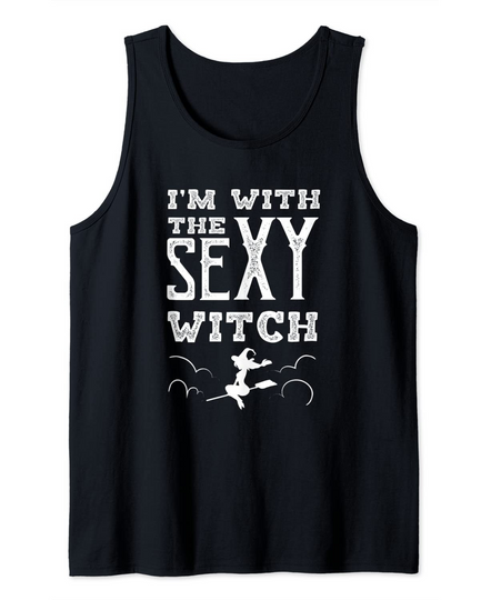 I'm With the Sexy Witch Tank Top