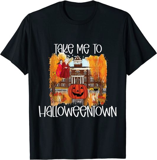 Take Me To Halloween Town T-Shirt