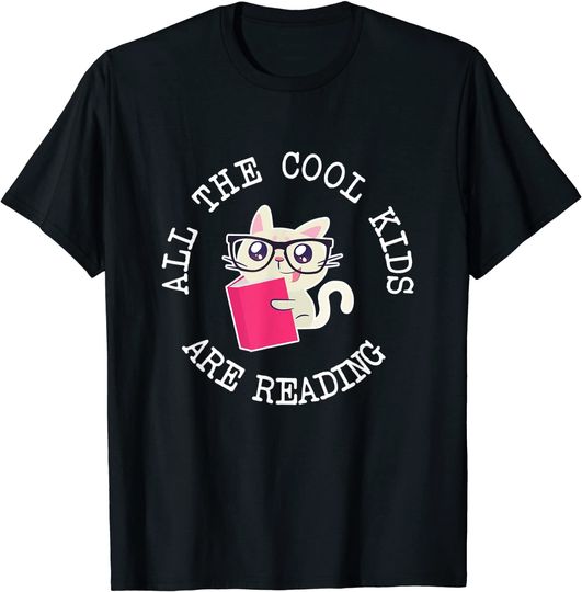 Discover Book Readers All The Cool Kids Are Reading T-Shirt