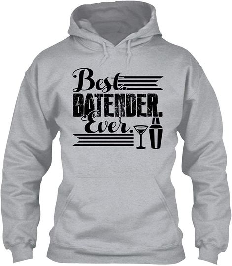 Best Bartender Ever Hoodie