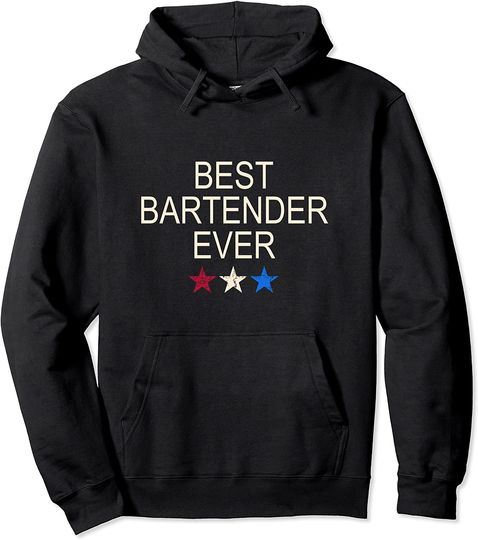 Best Bartender Ever Hoodie