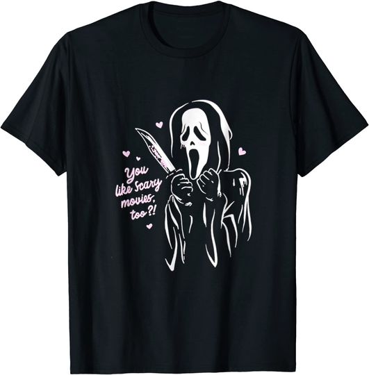 Scream Ghost Face You Like Scary Movies Too T-Shirt