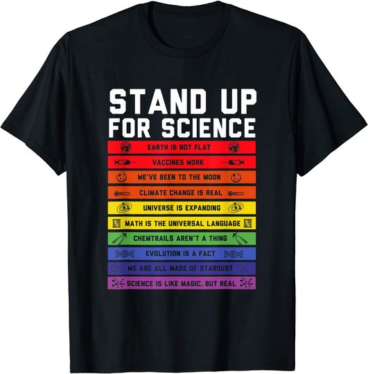 Stand Up For Science Flat Earth Conspiracy T-Shirt