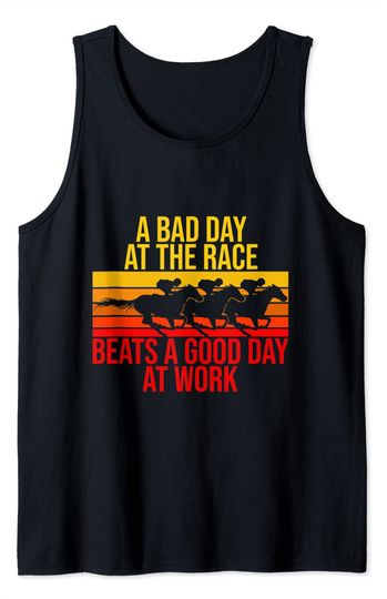 No Bad Days At The Race Track Horse Racing Jockey Tank Top