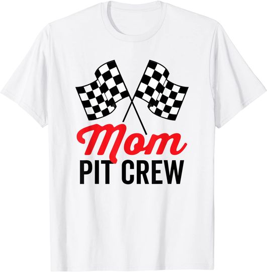 Mom Pit Crew For Racing Party Team Mommy T-Shirt