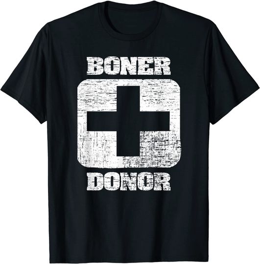 Mens Boner Donor crass inappropriate funny offensive tacky T-Shirt