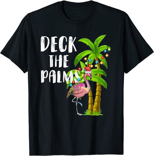 Deck The Palms Tropical Christmas Pink Flamingos Palm Tree T-Shirt