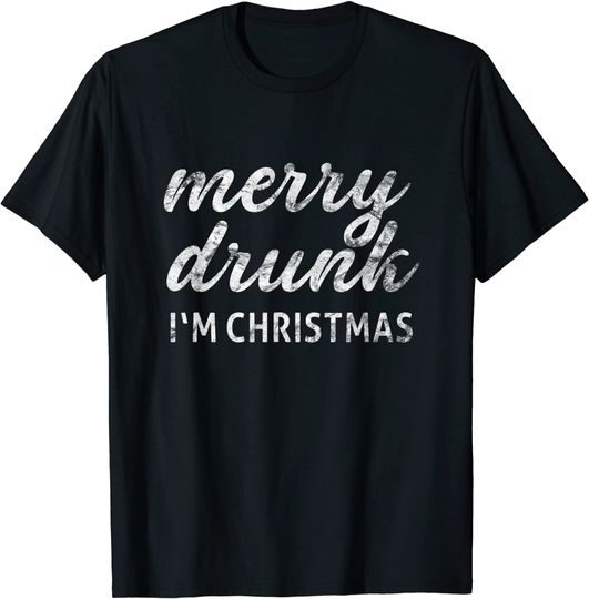 Merry Drunk I'm Christmas T-Shirt