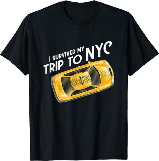 I Survived My Trip To NYC T Shirt New York City Taxi Cab Tee