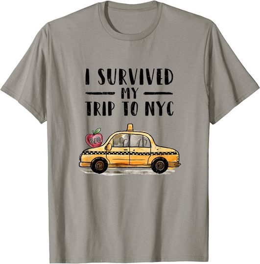I Survived My Trip To NYC T Shirt New York City Taxi Cab Tee