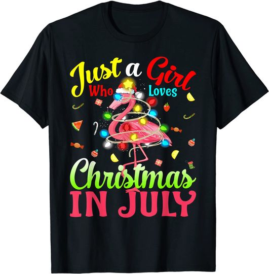 Just A Girl Who Loves Christmas In July Flamingo T-Shirt