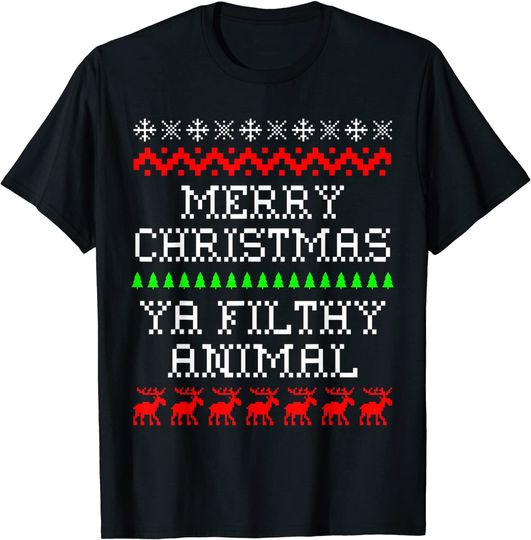 Merry Christmas Ya Filthy Animal Ugly Christmas Joke T-Shirt