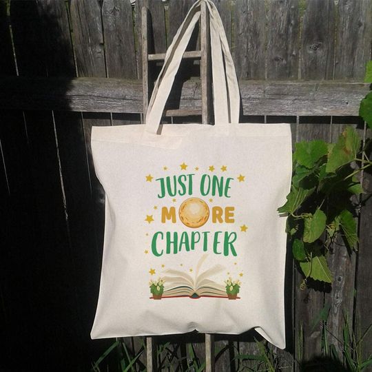 Just One More Chapter Book Lover Totebag