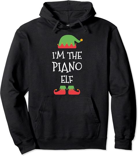 I'm The Piano Elf Christmas Family Matching Group Pullover Hoodie