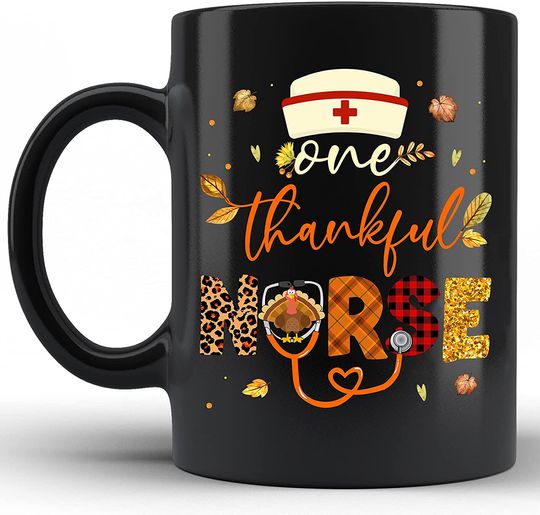 Thanksgiving For Nurse Coffee Mug
