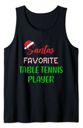 Santa's Favorite Table Tennis Player Christmas Table Tank Top