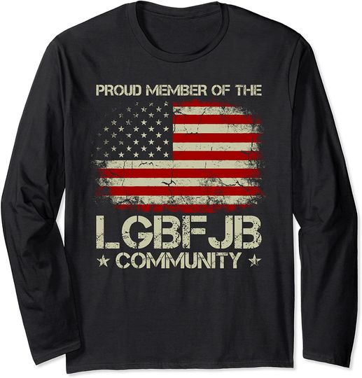 Vintage American Flag Proud Member Of The LGBFJB Community Long Sleeve T-Shirt