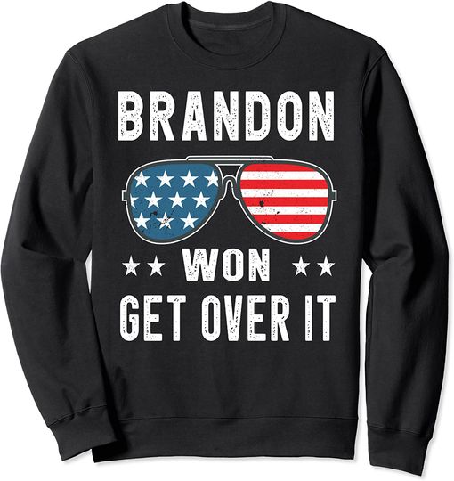 Brandon Won Get Over It Pro Biden US Flag Sun Glasses Sweatshirt