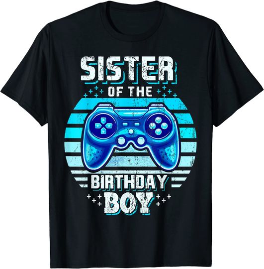 Sister T-Shirts Sister of the Birthday Boy