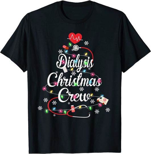 Dialysis Christmas Crew Dialysis Nurse Nephrology Technician T-Shirt
