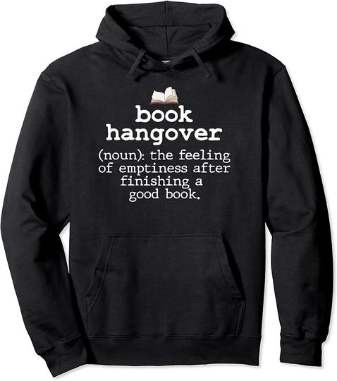 BOOK HANGOVER Definition Funny Bookworm Nerd Reading Lover Pullover Hoodie