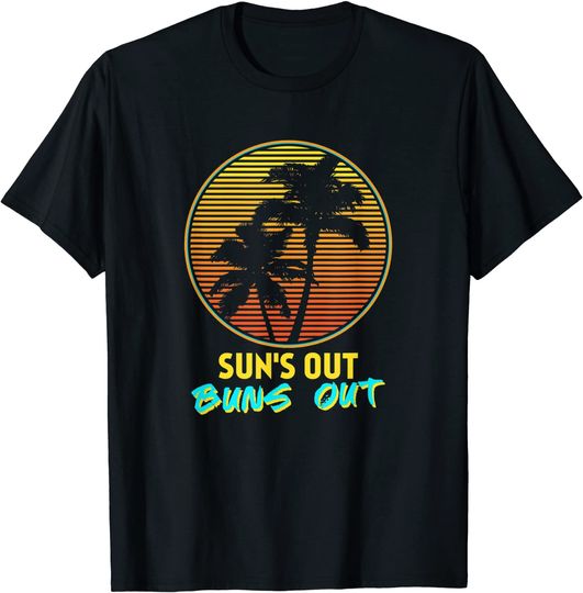 Sun's Out Buns Out Retro 80s Vintage Palm tree sunset T-Shirt
