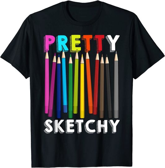 Art Class T-Shirt Pretty Sketchy