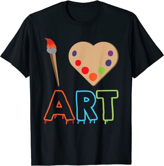 Art Class T-Shirt I Love Art Artist