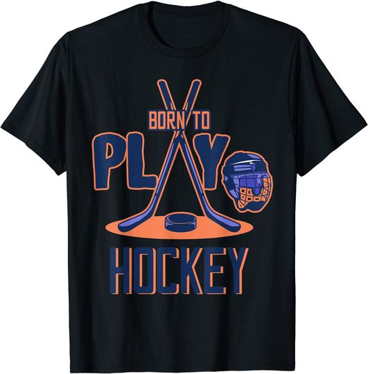 Born To Play Hockey T-Shirt
