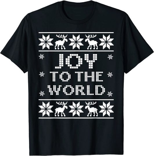 Joy To The World Ugly Sweater Christmas T-Shirt