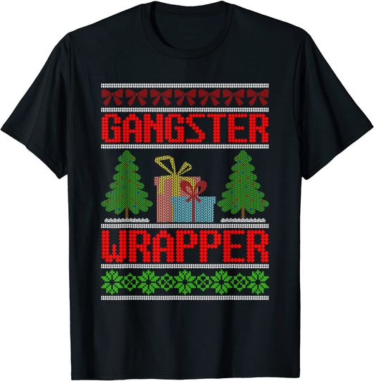 Gangster Wrapper Ugly Christmas Pun Gangsta T-Shirt