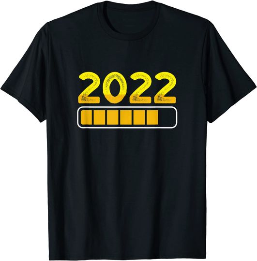 Happy New Year 2022 Loading Funny New Years Eve Party Cute T-Shirt