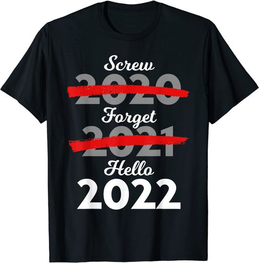 Goodbye 2021 Hello 2022 Merry Christmas Happy New Year 2022 T-Shirt