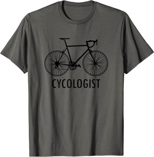 Cycologist Tshirt Men - Cycologist Tshirt Women - Funny Bike T-Shirt