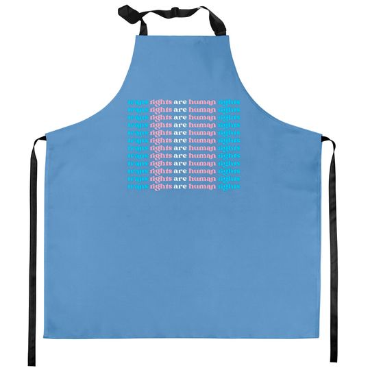 Trans Rights Are Human Rights Kitchen Apron