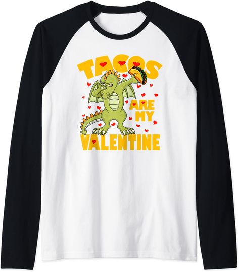 Tacos Are My Valentine Dabbing Dragon Valentines Day Gift Raglan Baseball Tee