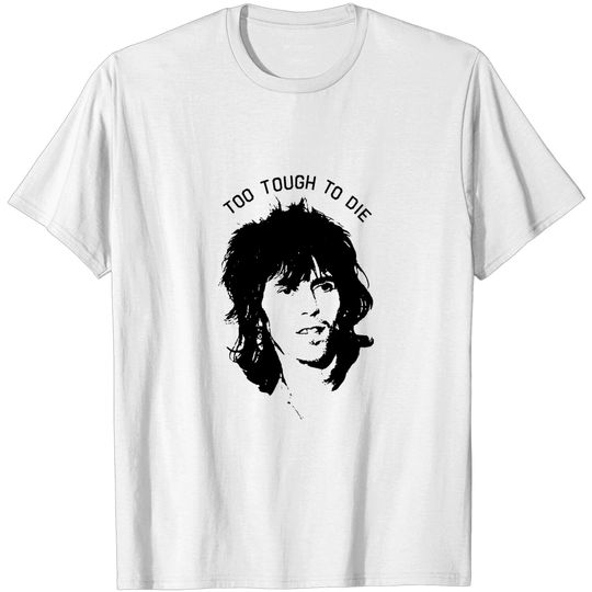 Keith Richards Too Tough to Die Tshirt