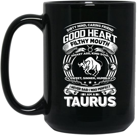 Funny Taurus Zodiac Coffee Mug