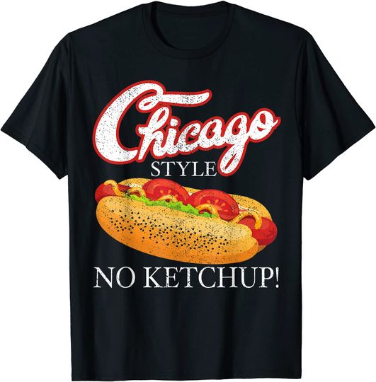 Little Chicago T-Shirt Chicago Hot Dog Summer Style 4th Of July No Ketchup Gift