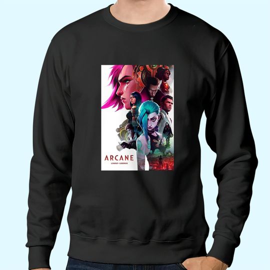 Arcane Show Poster Sweatshirts