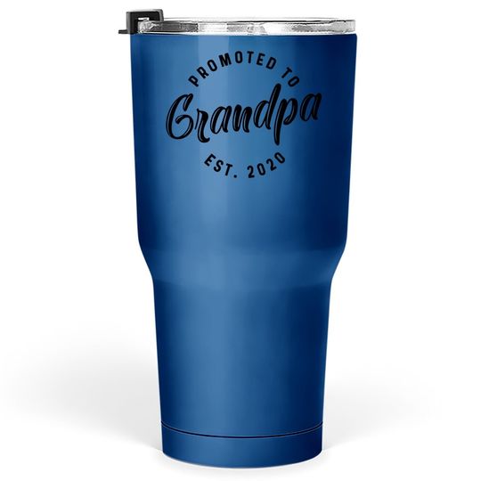 Promoted To Grandpa Est 2020 Tumbler 30 Oz Best Funny Novelty Gift Fathers Day