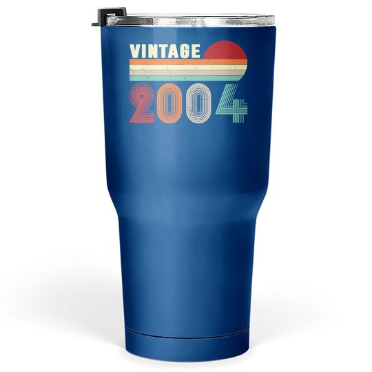 Vintage 2004 Funny 17 Years Old Boys And Girls 17th Birthday Tumbler 30 Oz