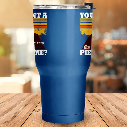 Seinfeld You Want A Piece Of Me Tumbler 30 Oz