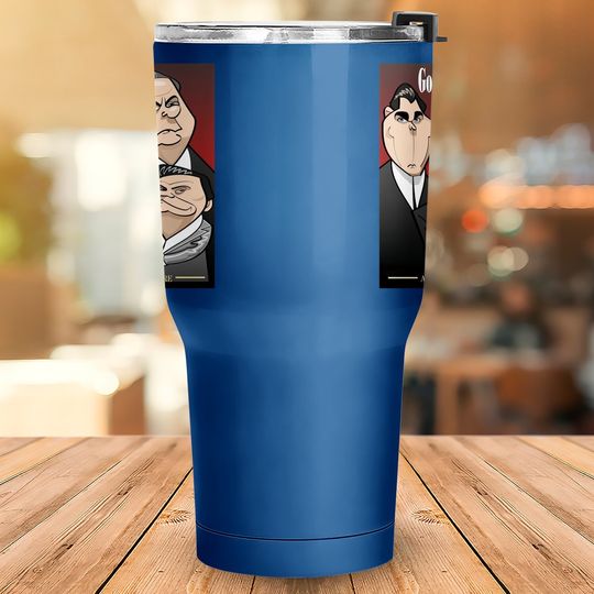 Goodfellas Funy Tumbler 30 Oz