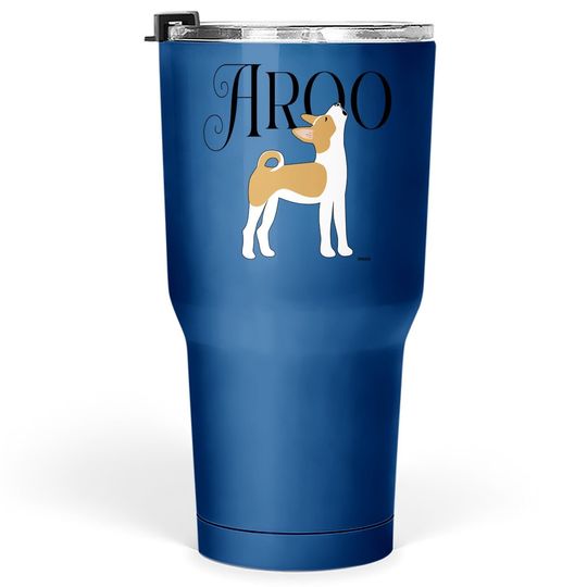 Howling Basenji Puppy Aroo A Sound Of Singing Happy Pack Dog Tumbler 30 Oz